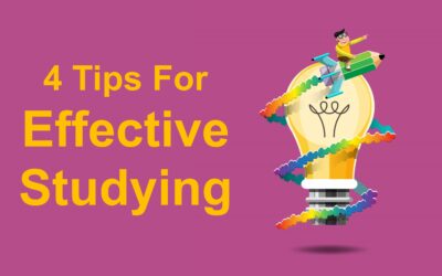 4 Tips For Effective Studying