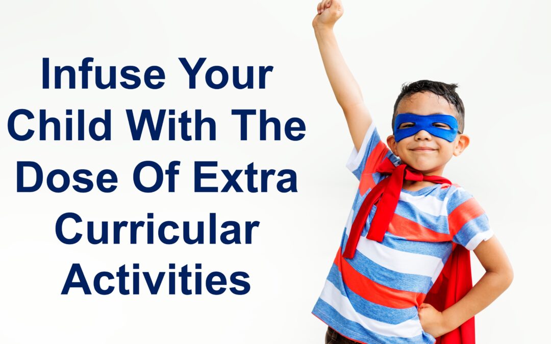 Infuse Your Child With The Dose Of Extra Curricular Activities - best CBSE school in modipuram